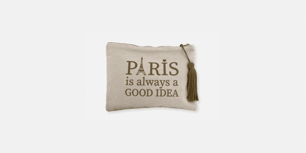 Trousse Coton avec écrit Paris is always a good idea